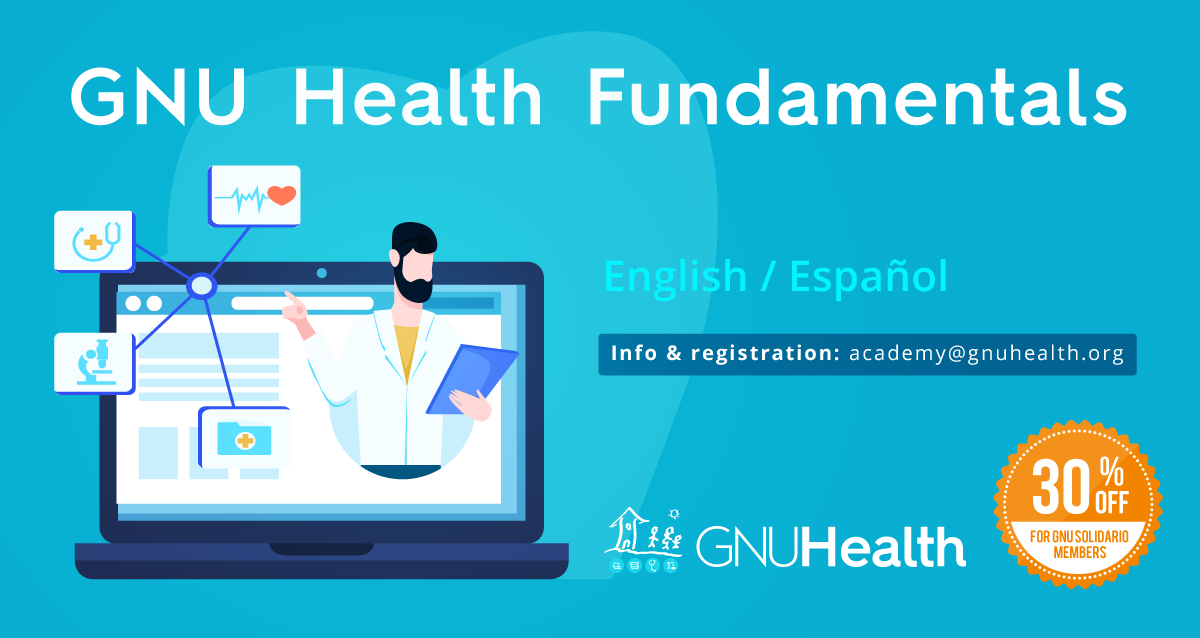 GNU Health Academy - GNU Health Fundamentals